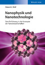 Nanophysik und Nanotechnologie - Eine Einführung in die Konzepte der Nanowissenschaft